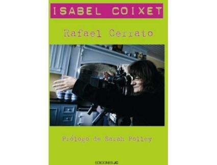 Livro Isabel Coixet de Rafael Cerrato