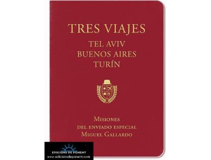 Livro Tres Viajes Tela Viv Buenos Aires