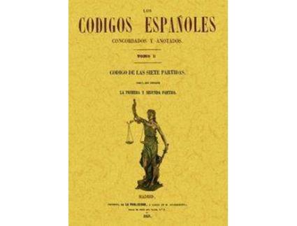 Livro Los Códigos Españoles Concordados Y Anotados. Tomo 2