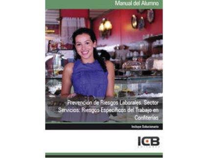 Livro Manual Prevención De Riesgos Laborales. Sector Servicios de Icb Editores