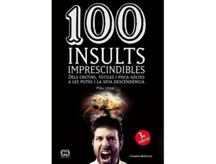 Livro 100 Insults Imprescindibles