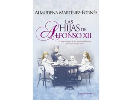 Livro Las Hijas De Alfonso XII