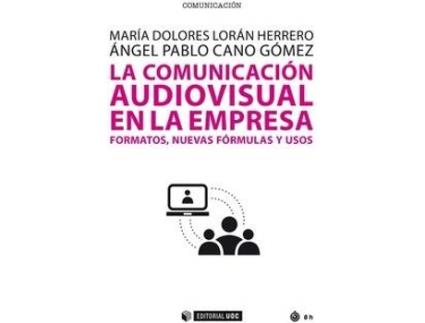 Livro La Comunicación Audiovisual En La Empresa