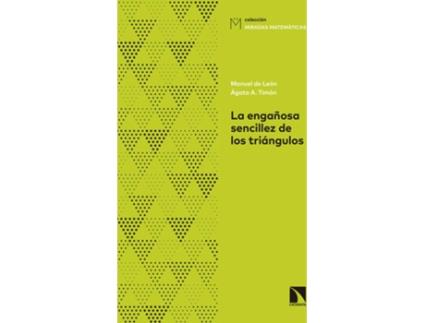Livro LA ENGAÑOSA SENCILLEZ DE LOS TRIÁNGULOS de Varios Autores