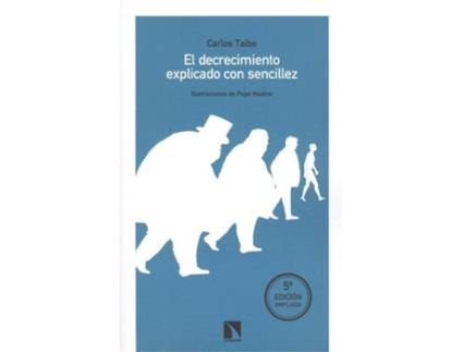 Livro El Decrecimiento Explicado Con Sencillez