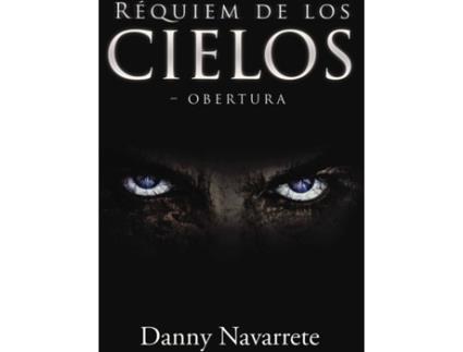 Livro Réquiem de los Cielos de Danny Navarrete (Espanhol - 2016)