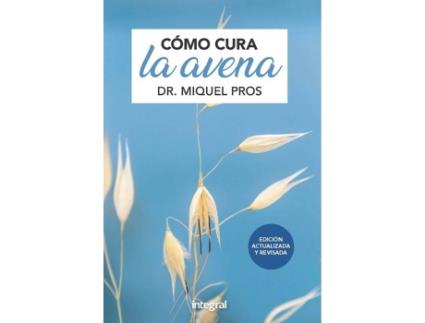 Livro Cómo Cura La Avena
