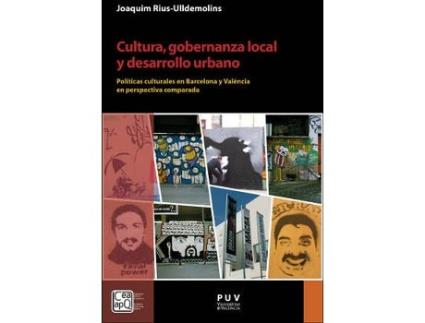 Livro Cultura, Gobernanza Local Y Desarrollo Urbano de Joaquim Rius Ulldemolins