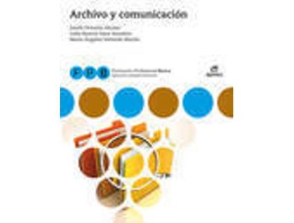 Livro Archivo Y Comunicacion Servicios Administrativos Formacion Profesional Basica de Varios Autores