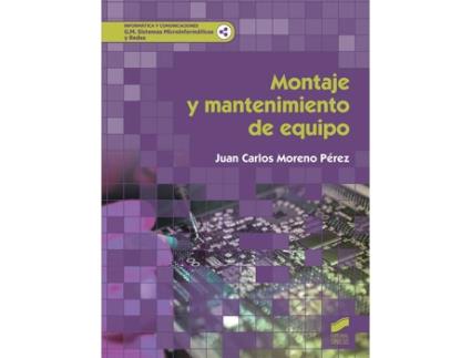 Livro MONTAJE Y MANTENIMIENTO DEL EQUIPO 2019 de Juan Moreno PÉrez