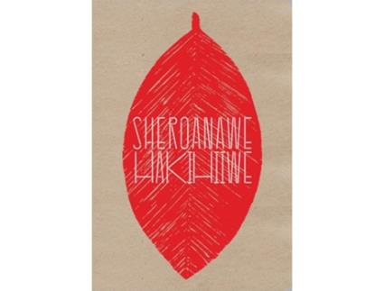 Livro Sheroanawe Hakihiiwe de André Mesquita (Inglês - Capa Dura)