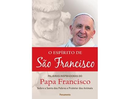 Livro Espirito De Sao Francisco, O de Papa Francisco (Português)