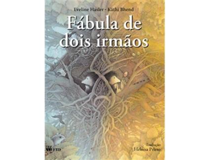 Livro Fábula De Dois Irmãos de Eveline Hasler (Português do Brasil)
