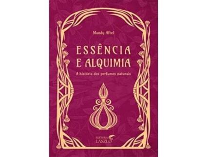 Livro Essência E Alquimia de Aftel Mandy (Português do Brasil - Capa Dura)