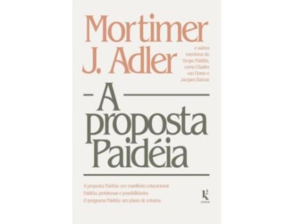 Livro A Proposta Paidéia de Mortimer J Adler (Português do Brasil)