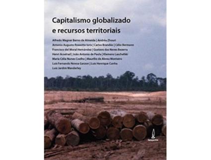 Livro Capitalismo Globalizado E Recursos Territoriais de Alfredo Wagner Berno de Almeida (Português do Brasil)
