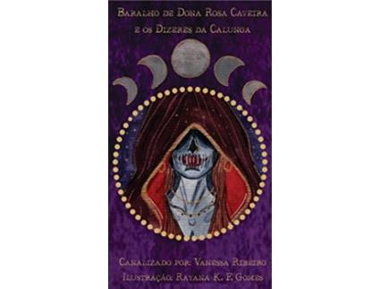Livro Baralho Dona Rosa Caveira E Os Dizeres Da Calunga de Vanessa Ribeiro (Português)