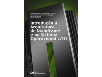 Livro Introducao A Arquitetura De Mainframe E Ao Sistema de Widmar (Português do Brasil)