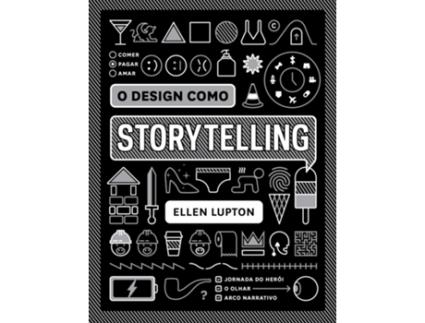 Livro O Design Como Storytelling de Lupton (Português do Brasil)
