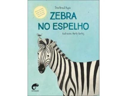 Livro Zebra No Espelho de TINA ARNUŠ PUPIS (Português)