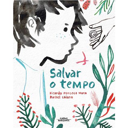 Livro 'Salvar o tempo', LIVROS HORIZONTE, Angela J. Hanscom