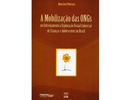 Livro Mobilizacao Das Ongs No Enfrentamento A Exploracao de Maria Lúcia Pinto Leal (Português do Brasil)