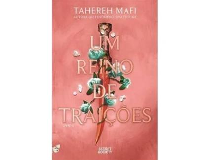 Livro Um Reino de Traições de Tahereh Mafi (Portugês)