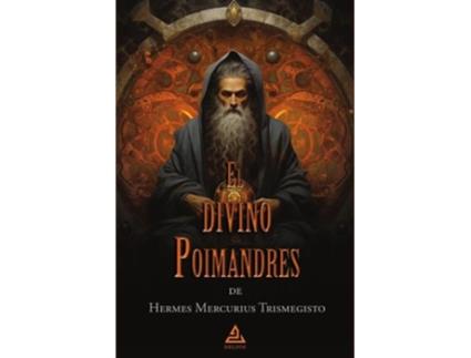 Livro El Divino Poimandres De Hermes Mercurius Trismegisto de Hermes Mercurius Trismegistus (Espanhol)