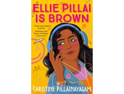 Livro Ellie Pillai Is Brown de Christine Pillainayagam (Inglês)