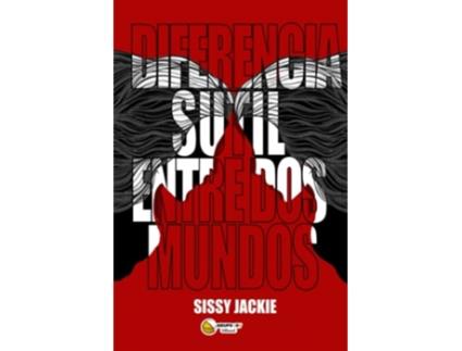 Livro Diferencia Sutil Entre Dos Mundos de Sissy Jackie (Português)