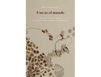 Livro Uno Es El Mundo de Marcelo Schnock (Português)
