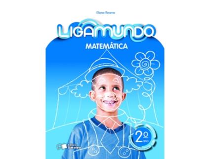 Livro Liga Mundo Matematica 2 Ano de Eliane Reame Da Silva (Português do Brasil)