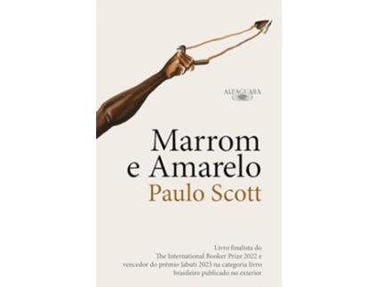 Livro Marrom E Amarelo Nova Edição de Paulo Scott (Português)