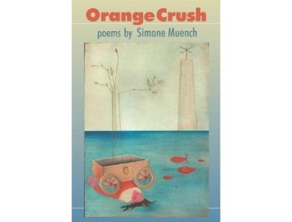 Livro orange crush de simone muench (inglês)