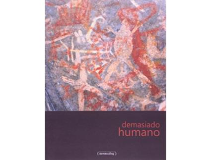 Livro Demasiado Humano de Almeida / Leite (Português)
