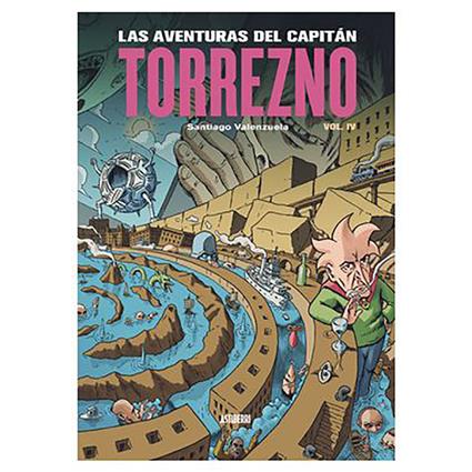 Astisendo Grupo Editorial Banda Desenhada Las Aventuras Del Capitan Torrezno Plaza Eliptica Y La Estrella De La Mañana 4 Espanhol