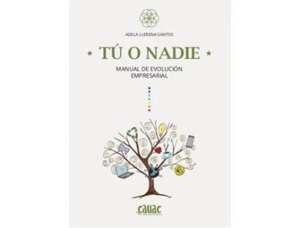 Livro Tú O Nadie de Adela Llerena Santos (Português)