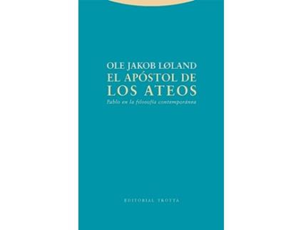 Livro El Apostol De Los Ateos de Ole Jakob Løland (Espanhol)