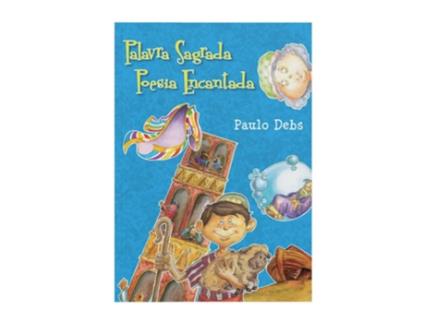 Livro Palavra Sagrada Poesia Cantada de PAULO DEBS (Português do Brasil)