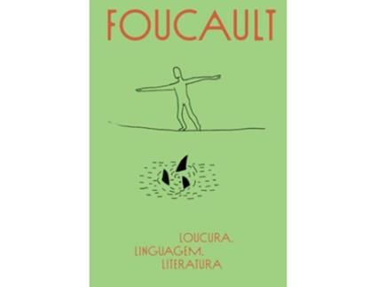 Livro Loucura, Linguagem, Literatura de MICHEL FOUCAULT (Português)