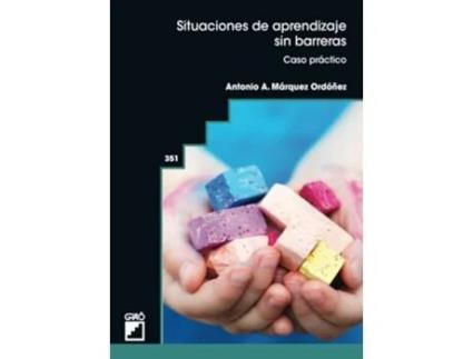 Livro Situaciones De Aprendizaje Sin Barreras de Antonio Alberto Márquez OrdóNe (Português)