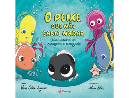 Livro O Peixe Que Não Sabia Nadar de Vera Silva Augusto (Português)