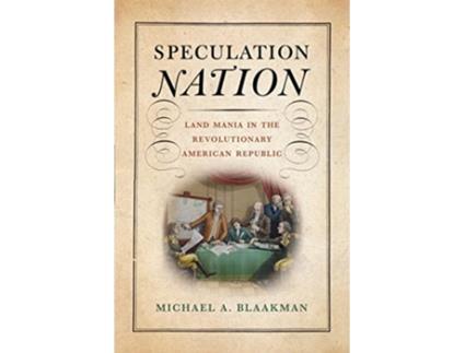 Livro Speculation Nation de Michael A Blaakman (Inglês - Capa Dura)