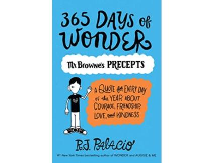 Livro 365 Days of Wonder Mr. Brownes Precepts de R J Palacio (Inglês)