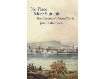 Livro No Place More Suitable de John Kalbfleisch (Inglês)