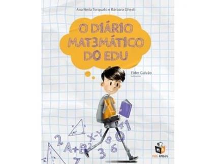 Livro O Diário Matemático Do Edu de ANA NEILA TORQUATO BÁRBARA GHESTI (Português)