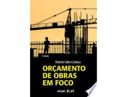 Livro ORÇAMENTO DE OBRAS EM FOCO de CARDOSO, ROBERTO SALES (Português do Brasil)