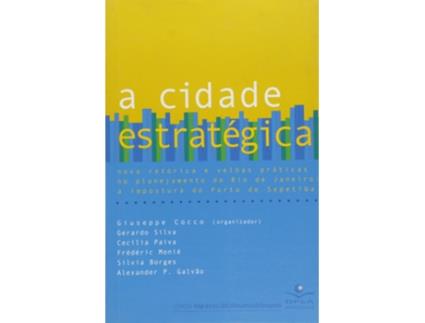 Livro Cidade Estrategica, A Nova Retorica E Velhas Pra de Giuseppe Cocco (Português)