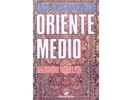 Livro Esse Desconhecido Oriente Medio de Mansour Challita (Português)