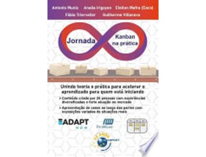 Livro JORNADA KANBAN NA PRÁTICA de MUNIZ, ANTONIO | IRIGOYEN et al. (Português do Brasil)